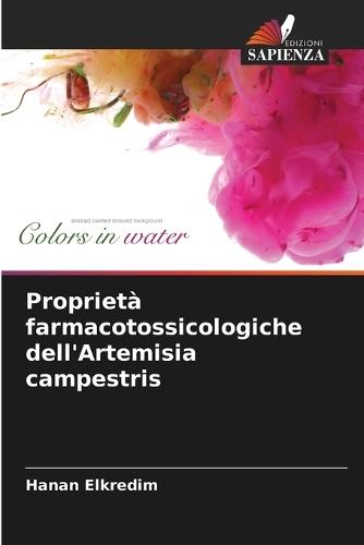 Proprietà farmacotossicologiche dell'Artemisia campestris