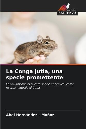 La Conga jutia, una specie promettente