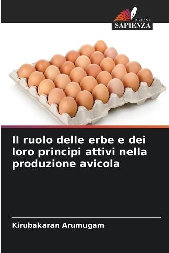 Il ruolo delle erbe e dei loro principi attivi nella produzione avicola