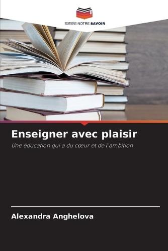Enseigner avec plaisir