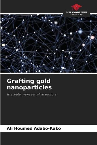 Grafting gold nanoparticles