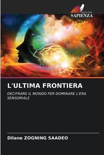 L'Ultima Frontiera