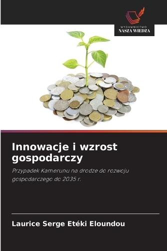 Innowacje i wzrost gospodarczy