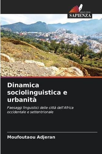 Dinamica sociolinguistica e urbanità
