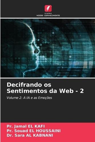 Decifrando os Sentimentos da Web - 2