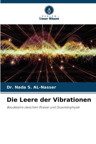 Die Leere der Vibrationen