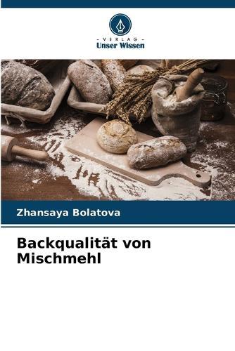 Backqualität von Mischmehl
