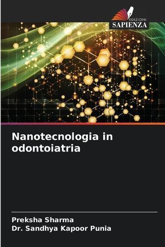 Nanotecnologia in odontoiatria