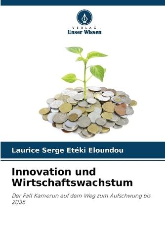 Innovation und Wirtschaftswachstum