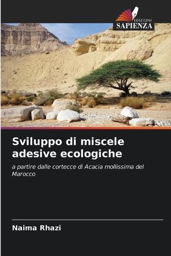 Sviluppo di miscele adesive ecologiche