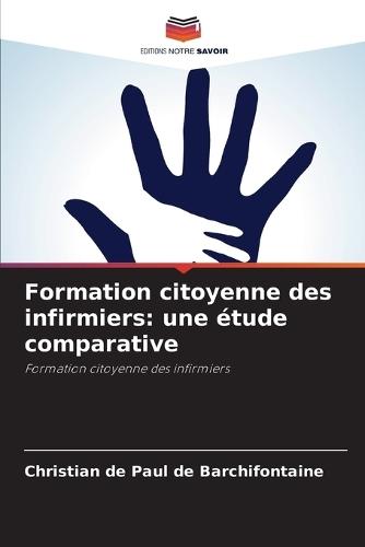 Formation citoyenne des infirmiers: une étude comparative
