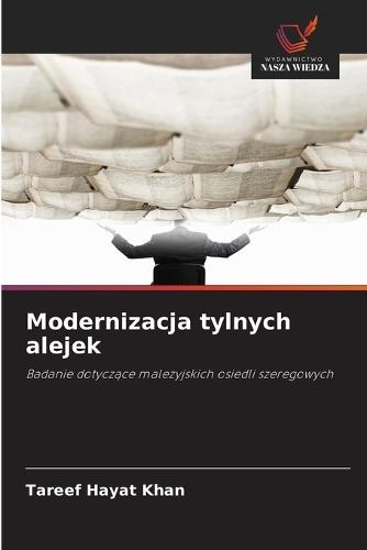 Modernizacja tylnych alejek