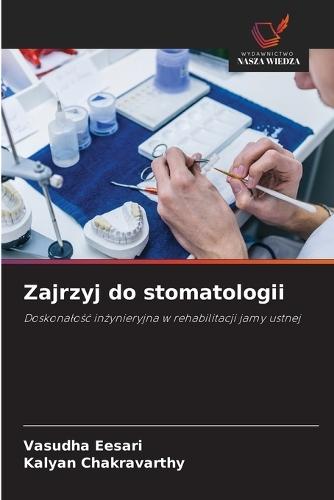 Zajrzyj do stomatologii