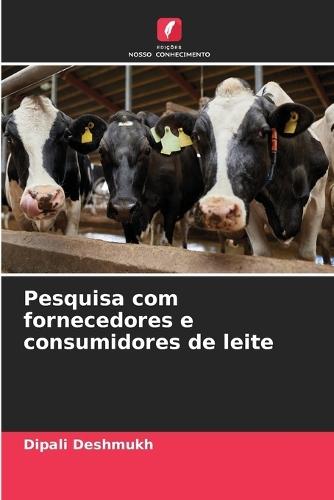 Pesquisa com fornecedores e consumidores de leite