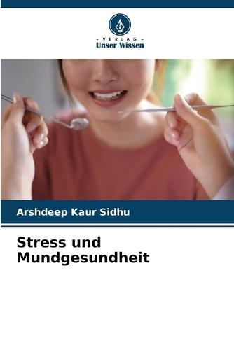 Stress und Mundgesundheit