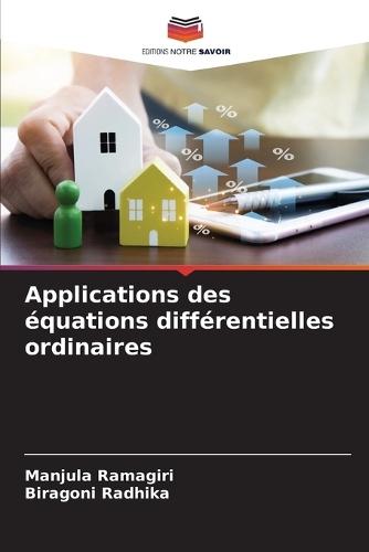 Applications des équations différentielles ordinaires