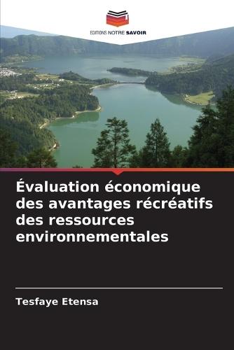 Évaluation économique des avantages récréatifs des ressources environnementales