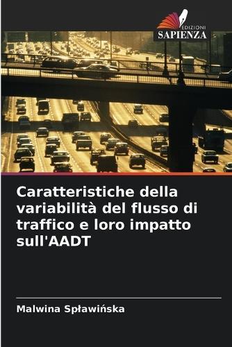 Caratteristiche della variabilità del flusso di traffico e loro impatto sull'AADT
