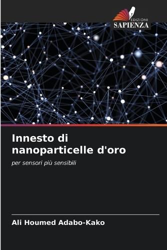 Innesto di nanoparticelle d'oro