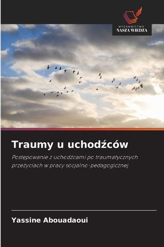 Traumy u uchodźców