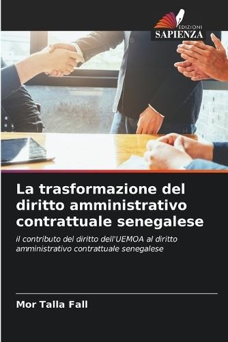 La trasformazione del diritto amministrativo contrattuale senegalese