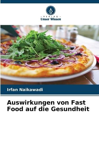 Auswirkungen von Fast Food auf die Gesundheit