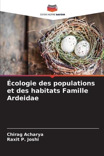 Écologie des populations et des habitats Famille Ardeidae