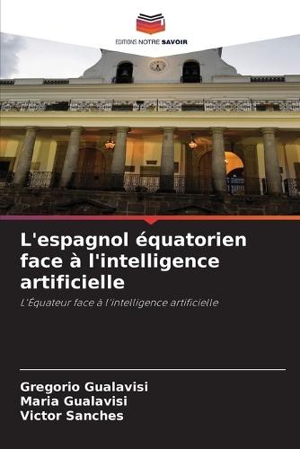 L'espagnol équatorien face à l'intelligence artificielle