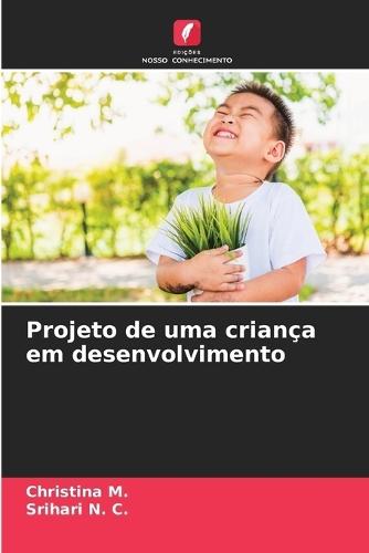 Projeto de uma criança em desenvolvimento