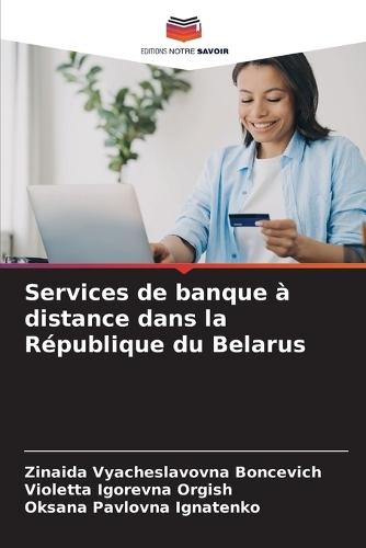 Services de banque à distance dans la République du Belarus
