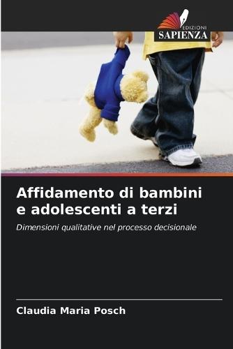 Affidamento di bambini e adolescenti a terzi