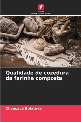 Qualidade de cozedura da farinha composta
