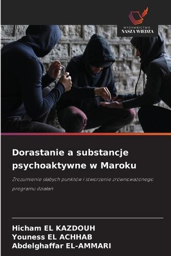Dorastanie a substancje psychoaktywne w Maroku