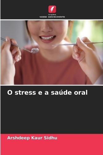 O stress e a saúde oral