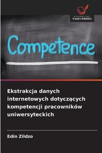 Ekstrakcja danych internetowych dotyczących kompetencji pracowników uniwersyteckich
