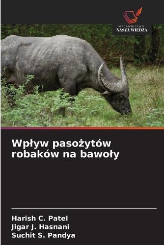 Wplyw pasożytów robaków na bawoly