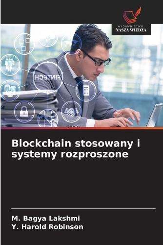 Blockchain stosowany i systemy rozproszone