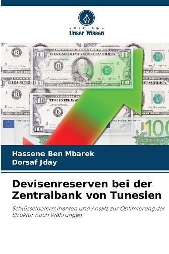 Devisenreserven bei der Zentralbank von Tunesien