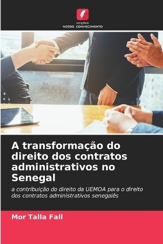 A transformação do direito dos contratos administrativos no Senegal
