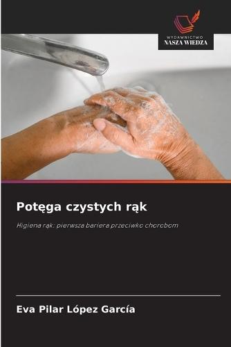Potęga czystych rąk