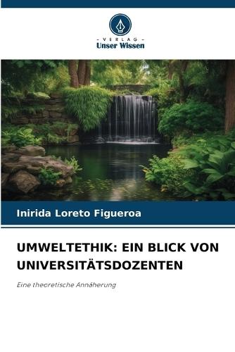 Umweltethik: Ein Blick Von Universitätsdozenten