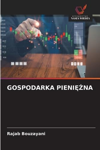 Gospodarka PieniĘŻna