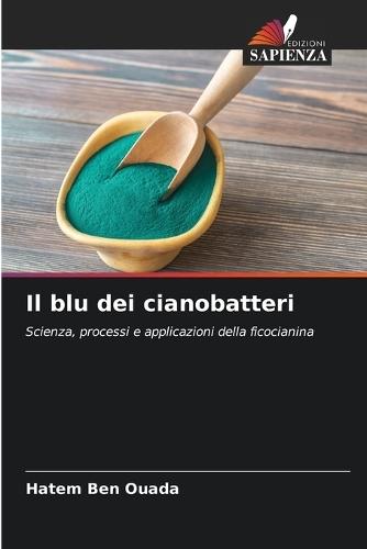 Il blu dei cianobatteri