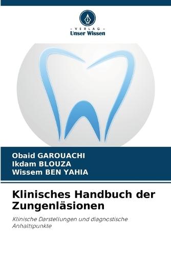Klinisches Handbuch der Zungenläsionen