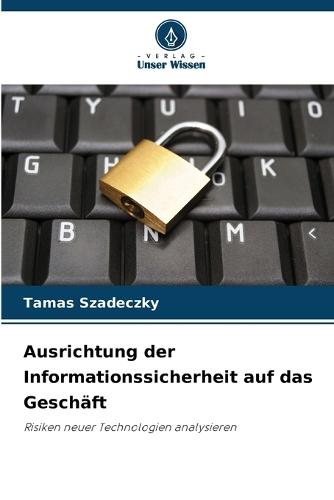 Ausrichtung der Informationssicherheit auf das Geschäft