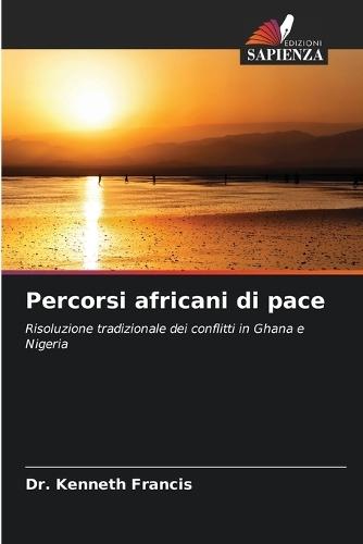 Percorsi africani di pace