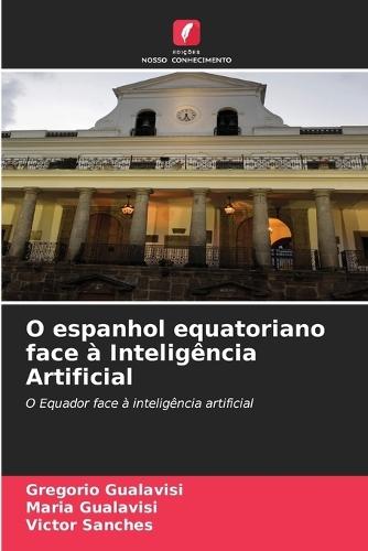 O espanhol equatoriano face à Inteligência Artificial