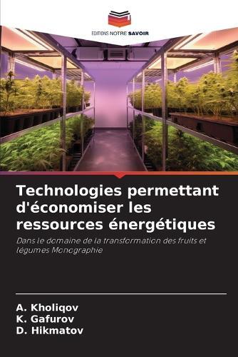 Technologies permettant d'économiser les ressources énergétiques