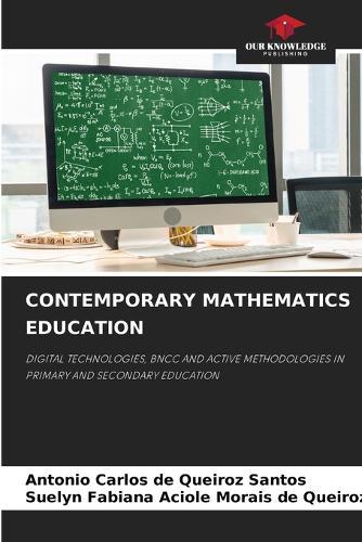 Contemporary Mathematics Education