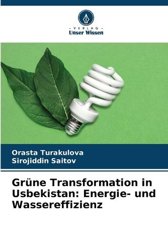Grüne Transformation in Usbekistan: Energie- und Wassereffizienz